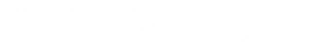 MINIMALIST